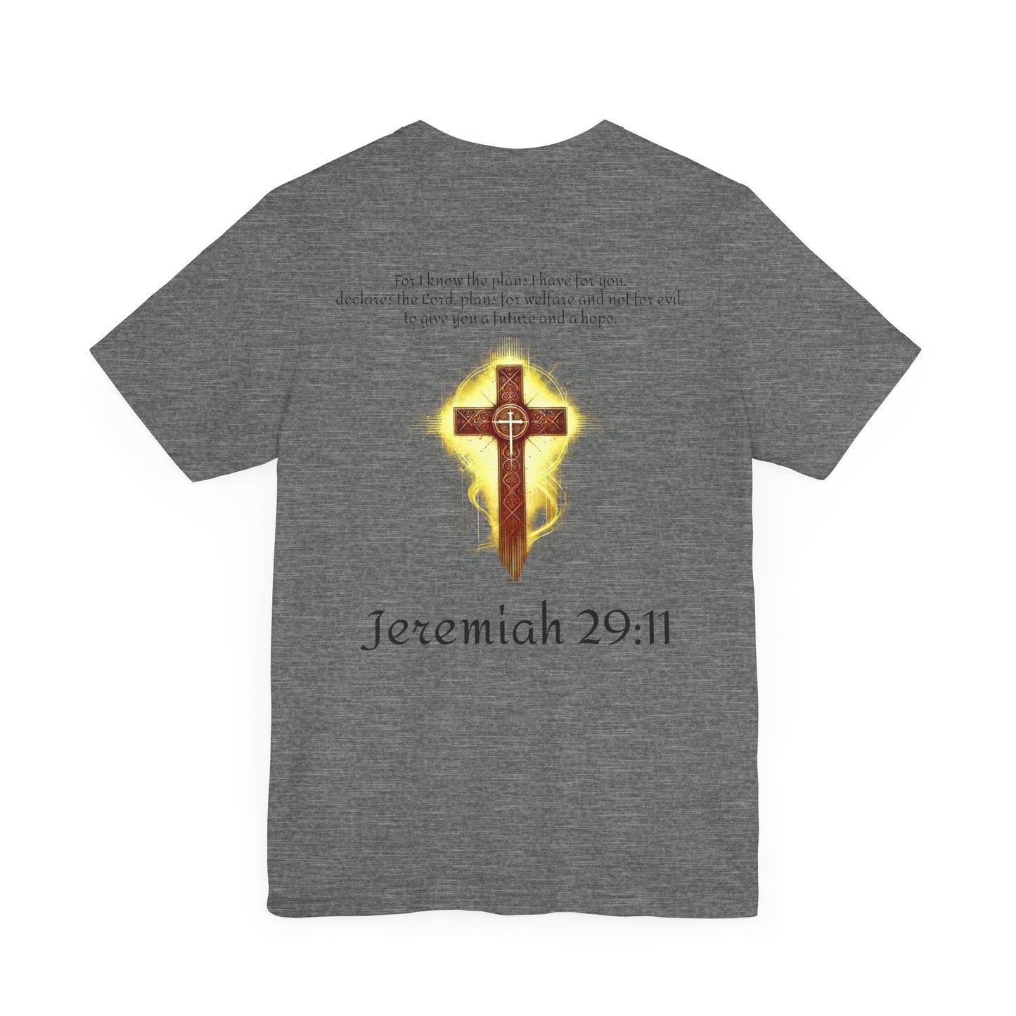 Jeremiah 29:11 T-shirt