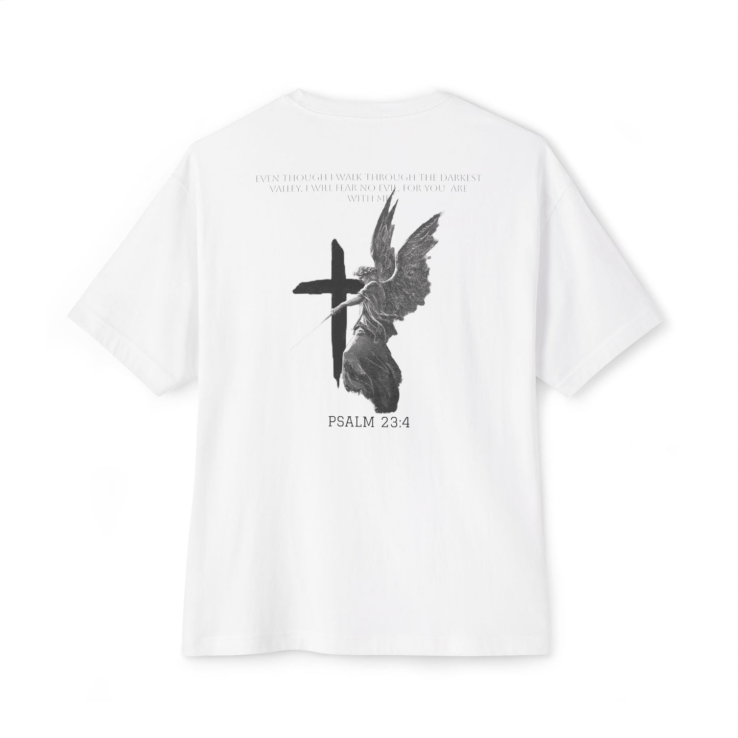 Psalm 23:4 Oversized T-shirt